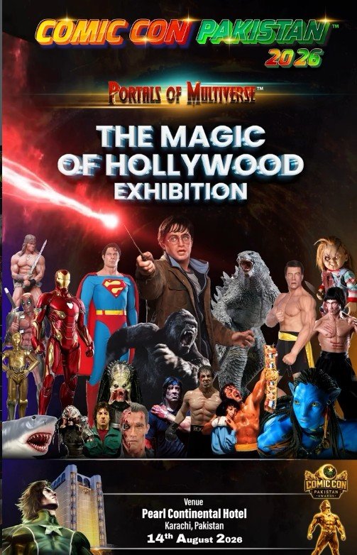 COMIC CON Pakistan 2026 - The Magic of Hollywood Exhibition poster