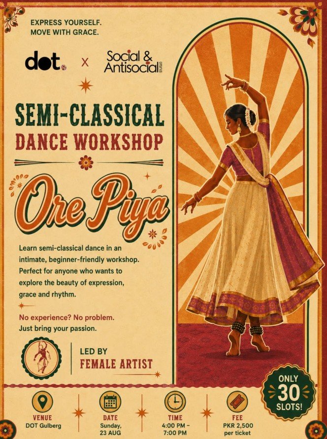 ORE PIYA — Semi-Classical Dance Workshop poster